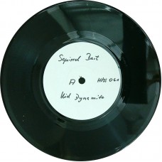 SQUIRREL BAIT Kid Dynamite / Slake Train Coming (Homestead Records – HMS061) UK 1986 white label test-pressing 45 (Indie Rock, Hardcore)